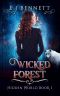 [Hidden World 01] • Wicked Forest